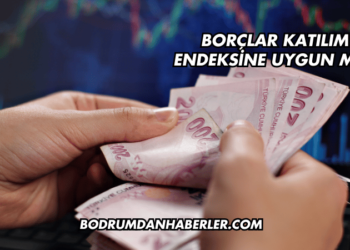 Borçlar Katılım Endeksine Uygun mu?