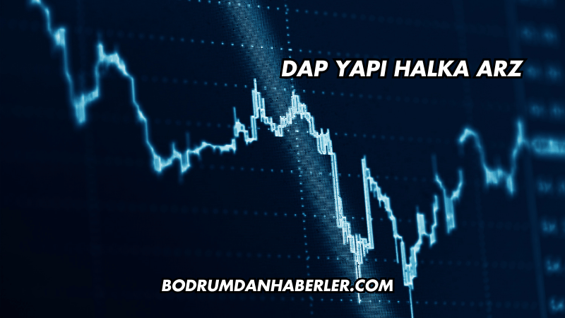 DAP Yapı Halka Arz