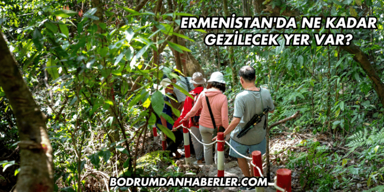 Ermenistan'da Ne Kadar Gezilecek Yer Var?