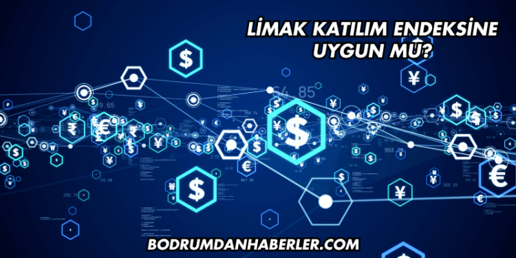 Limak Katılım Endeksine Uygun mu?