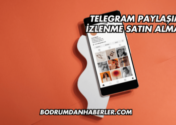 Telegram Paylaşım İzlenme Satın Almak