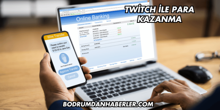 Twitch ile Para Kazanma