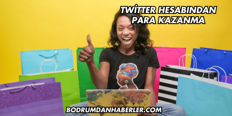 Twitter Hesabından Para Kazanma