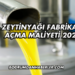 Zeytinyağı Fabrikası Açma Maliyeti 2025