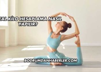 İdeal Kilo Hesaplama Nasıl Yapılır?